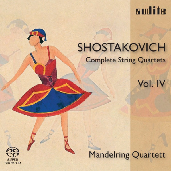 D. Shostakovich: Complete String Quartets, Vol. IV
