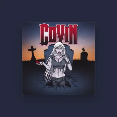 Listen to Covin, watch music videos, read bio, see tour dates & more!
