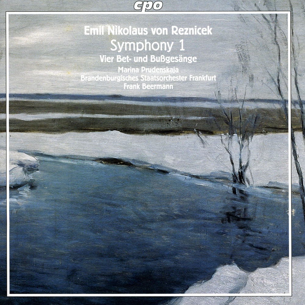 Обложка альбома «Reznicek, E.N. Von: Symphony No. 1, "Tragische" - 4 Bet- Und Bussgesange» — Frankfurt Brandenburg State Orchestra, Frank Beermann & Marina Prudenskaja