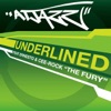 Underlined (Feat. Ernest & Cee-Rock "The Fury")