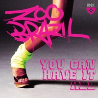 You Can Have It All - EP - Zoo Brazil