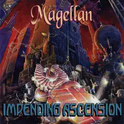 Impending Ascension - Magellan