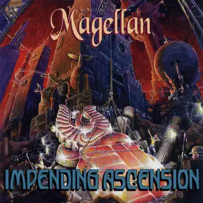 Impending Ascension - Magellan