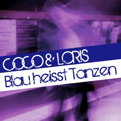Blau heisst tanzen - EP