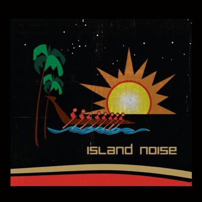 Island Noise