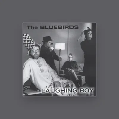 Listen to Bluebirds, watch music videos, read bio, see tour dates & more!
