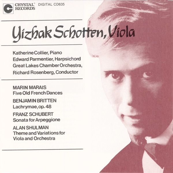 Обложка альбома «Yizhak Schotten, Viola» — Yizhak Schotten, Katherine Collier, Edward Pamentier, Great Lakes Chamber Orchestra & Richard Rosenberg