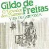 Gildo de Freitas - Saudade Dos Pagos