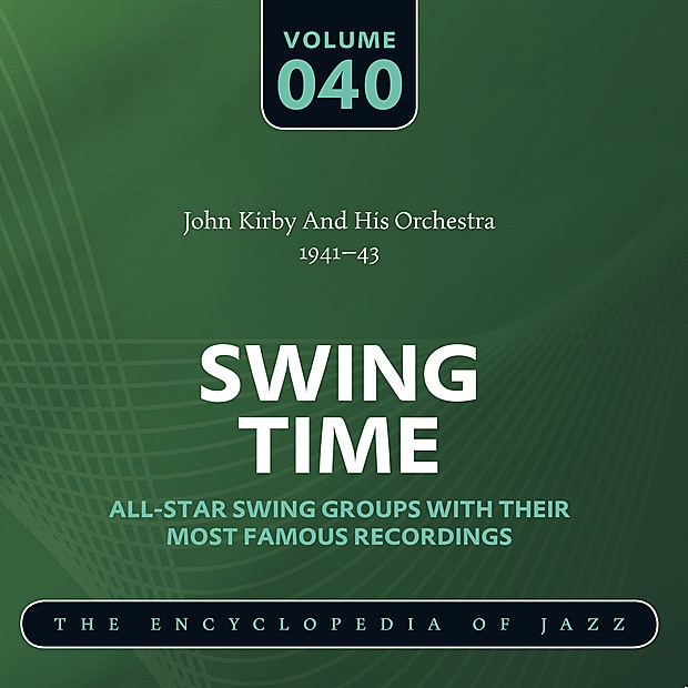 Обложка альбома «John Kirby and His Orchestra 1941-43» — John Kirby