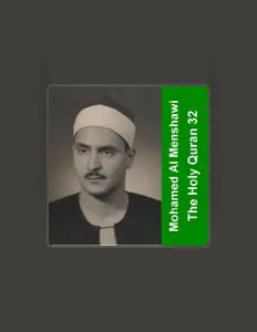 Listen to الشيخ محمد صديق المنشاوى, watch music videos, read bio, see tour dates & more!