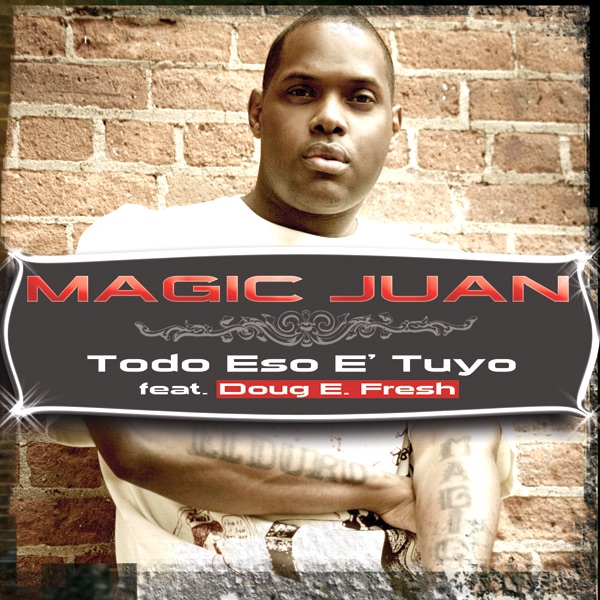 Todo Eso e' Tuyo (Reggaeton)