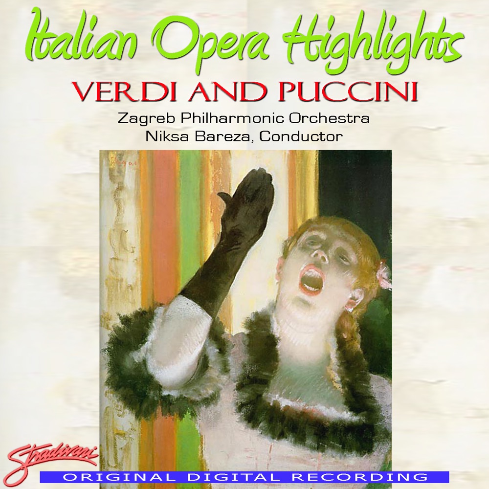Обложка альбома «Italian Opera Highlights: Verdi & Puccini» — Zagreb Philharmonic Orchestra & Niksa Bareza
