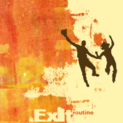 Exit Routine - Single