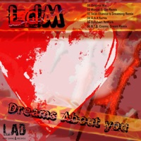 Dreams About You - LDM