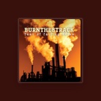 Burn The 8 Track