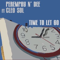 Time to Let Go (Vocal Mix) [feat. Cleo Sol] - Single - Perempay N'Dee
