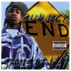 Stupid Bitch Cadilac Todd, Sleepy & Slim Loc 1