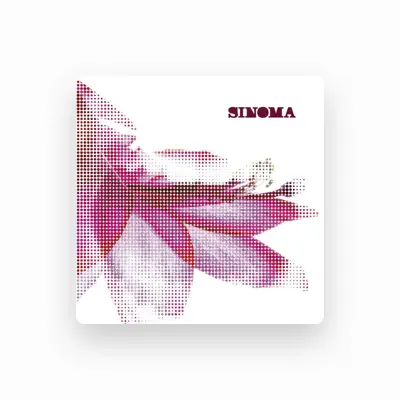 Listen to Sinoma, watch music videos, read bio, see tour dates & more!