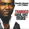 Manolito Simonet y Su Trabuco - Hazme Caso