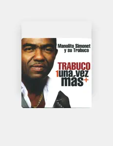 Listen to Manolito Simonet y Su Trabuco, watch music videos, read bio, see tour dates & more!