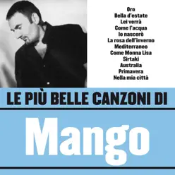 Le Più Belle Canzoni Di Mango - Mango