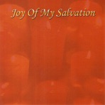 Joy of My Salvation