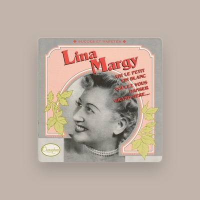Listen to Lina Margy, watch music videos, read bio, see tour dates & more!
