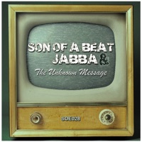 The Unknown Message - Single - Jabba & Son of a beat