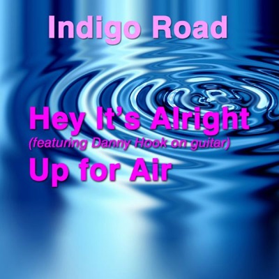 Hey It's Alright - Single