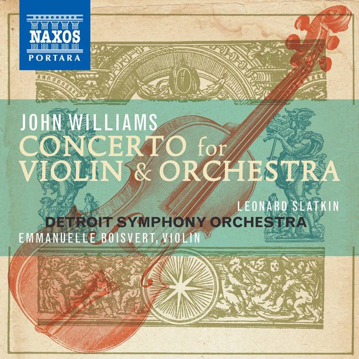 ‎John Williams Concerto for Violin and Orchestra by Leonard Slatkin