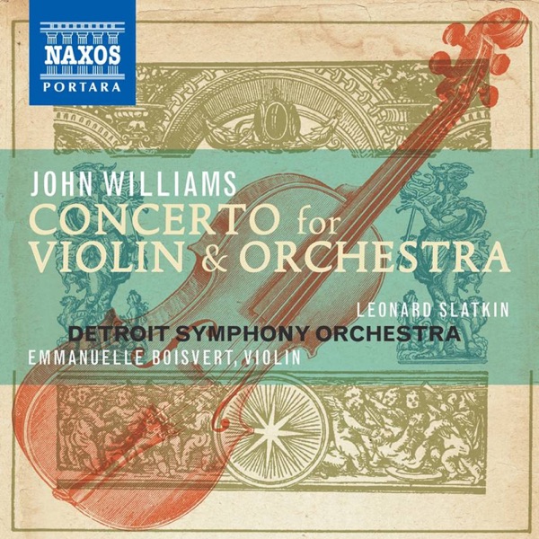 John Williams: Concerto for Violin and Orchestra