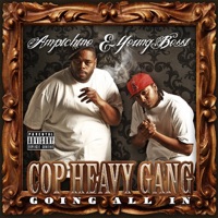 Cop Heavy Gang (Going All In) - Young Bossi & Ampichino
