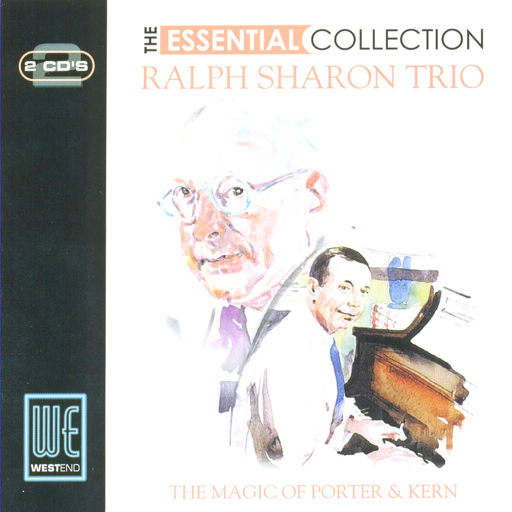 Обложка альбома «The Magic Of Cole Porter & Jerome Kern: The Essential Collection (Digitally Remastered)» — Ralph Sharon Trio