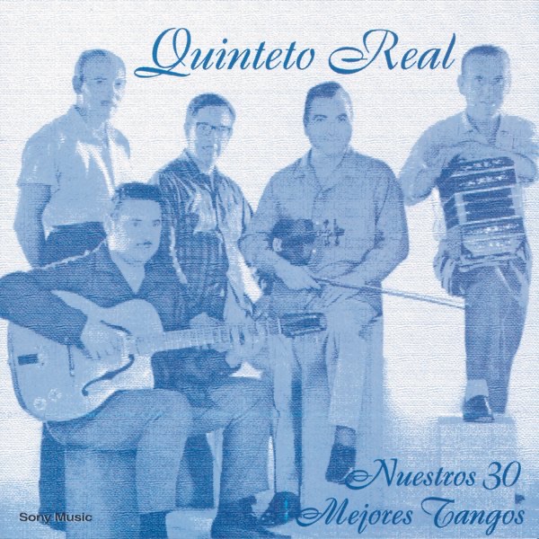 Обложка альбома «Nuestros 30 Mejores Tangos» — Quinteto Real