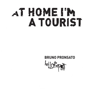 At Home I'm A Tourist - Single