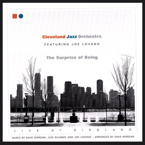 The Surprise of Being (Live At Birdland) [feat. Joe Lovano]