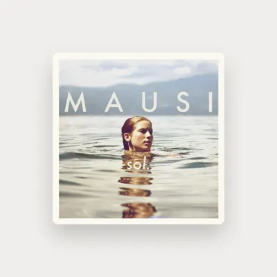 Listen to Mausi, watch music videos, read bio, see tour dates & more!