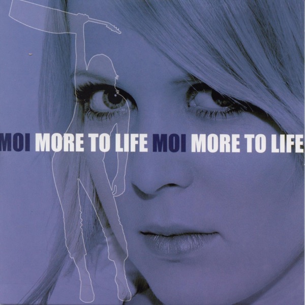 More to Life