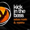 Kick In The Bass - Single