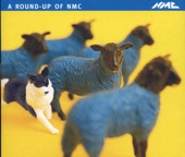 A Round-up of NMC: Sampler No. 3