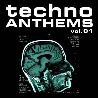 Techno Anthems, Vol. 1