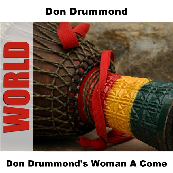 Обложка альбома «Don Drummond's Woman a Come - EP» — Don Drummond