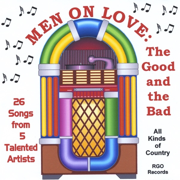 Men On Love: The Good and the Bad