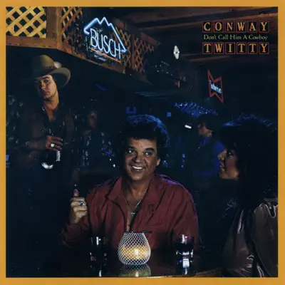 Don`t Call Him a Cowboy