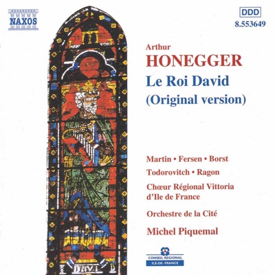 Honegger: Roi David (Le)