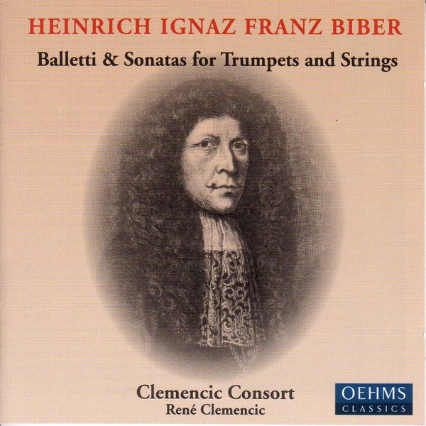 Biber: Balletti and Sonatas for Trumpets and and Strings