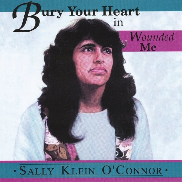 Bury Your Heart In Wounded Me