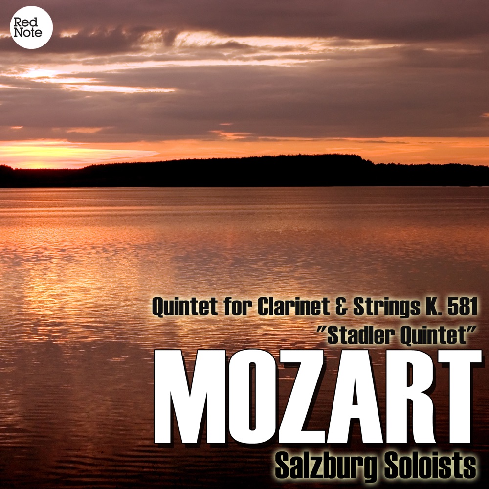 Обложка альбома «Mozart: Quintet for Clarinet & Strings K. 581 "Stadler Quintet"» — Salzburg Soloists