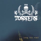 The Tossers - Mad Riot
