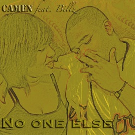 No One Else (feat. Billz) Camen